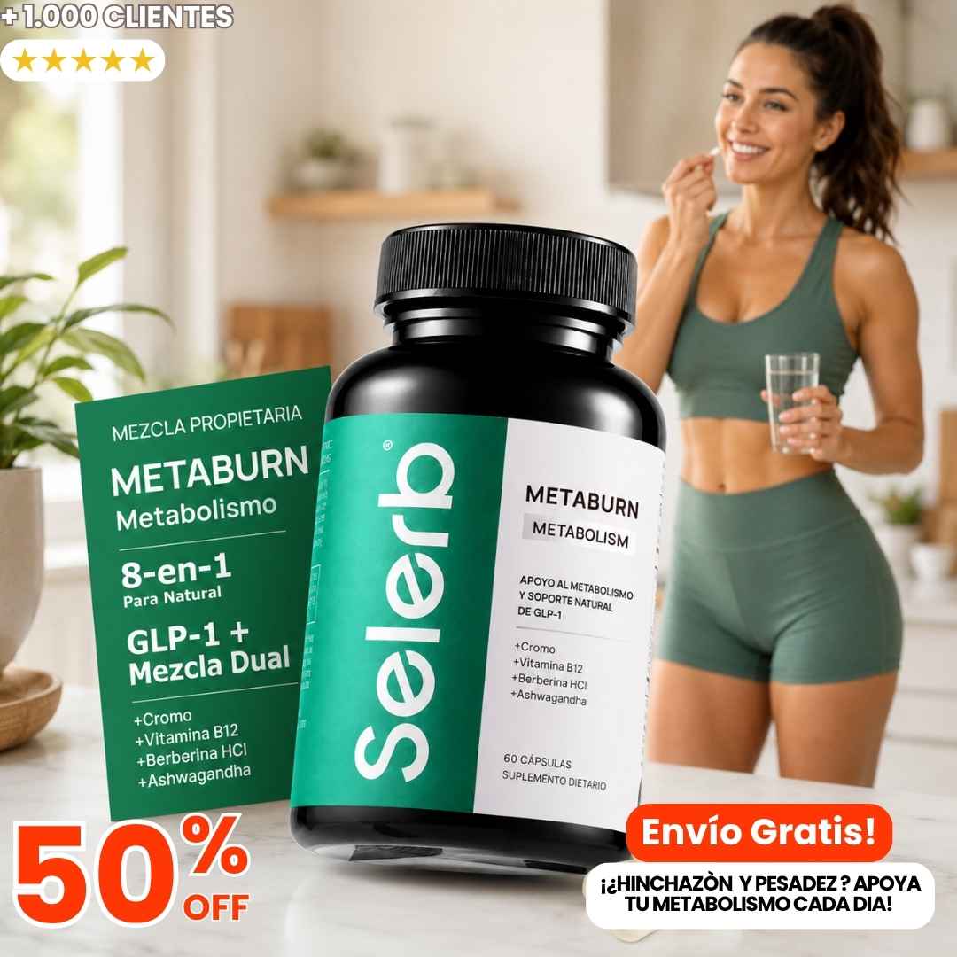 SELERB METABURN: Deja de pelear con la comida todo el día. Recupera el control de tu apetito