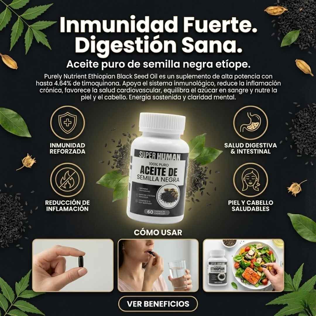 ETHIOPIAN BLACK SEED OIL: TU ALIADO EN EL CUIDADO DE TU BIENESTAR DIGESTIVO
